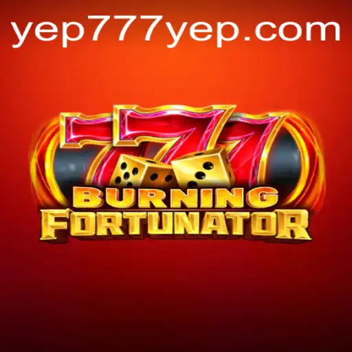 BurningFort: Unveiling the Thrilling World of YEP777