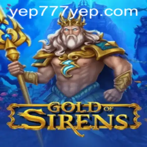 GoldofSirens: The Epic Fantasy Game Revolutionizing the Industry