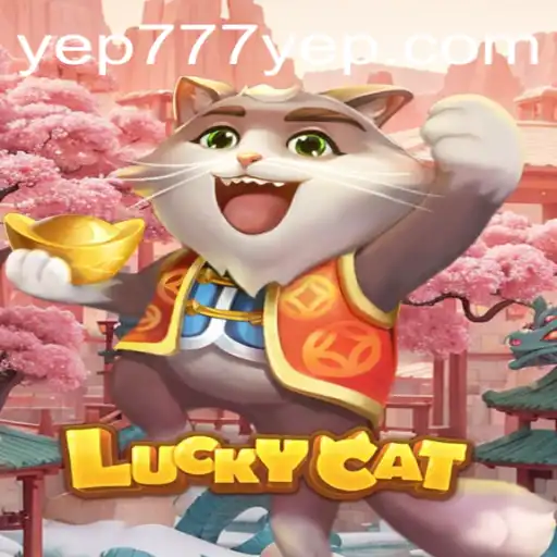 Unveiling LuckyCat: A Mesmerizing Adventure in Digital Gaming with YEP777